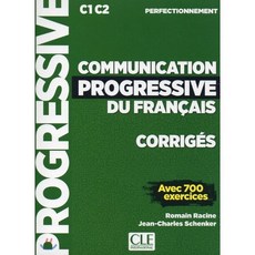 Communication Progressive du francais Perfectionnement. Corriges, CLE