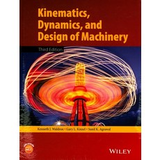 Kinematics Dynamics and Design of Machinery, Wiley