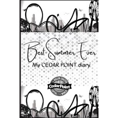 Best Summer Ever - My cedar point diary Paperback, Arual Priest, English, 9785700003360