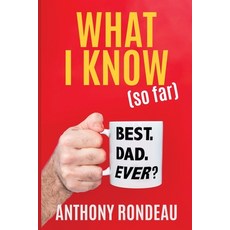 (영문도서) What I Know (So Far) Paperback, MindStir Media
