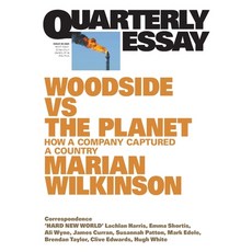 (英文書)Woodside vs the Planet： How a Company Captured a Country; Quarterly Essay 99 平裝版, 英文