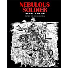 (영문도서)Nebulous Soldier: Shadows of the Past Paperback, Independently Published, English, 9798285497745