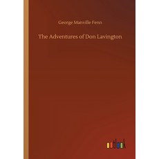 The Adventures of Don Lavington Paperback, Outlook Verlag