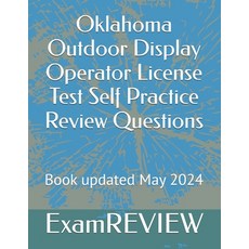 (영문도서) Oklahoma Outdoor Display Operator License Test Self Practice Review Questions Paperback, Independently Published, English, 9798326585851