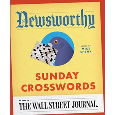 (영문도서) Newsworthy Sunday Crosswords: As Seen in the Wall Street Journal Paperback, Puzzlewright, English, 9781454956952