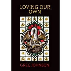 (영문도서)Loving Our Own Hardcover, Counter-Currents Publishing, English, 9781642640625