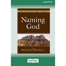 (영문도서) Naming God: Avinu Malkeinu " Our Father Our King [Large Print 16 Pt Edition] Paperback, ReadHowYouWant, English, 9781038765239