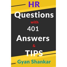 (영문도서) HR Questions with 401 Answers & Tips Paperback, Independently Published, English, 9798357707918
