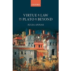 (영문도서) Virtue and Law in Plato and Beyond Paperback, Oxford University Press, USA, English, 9780198851004