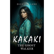 (英文圖書)Kakaki The Ghost Walker 精裝版, Prime Seven Media, 英文