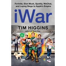 (영문도서)Iwar: Fortnite Elon Musk Spotify Wechat and Laying Siege to Apple's Empire Hardcover, Harper Business, English, 9780063397941