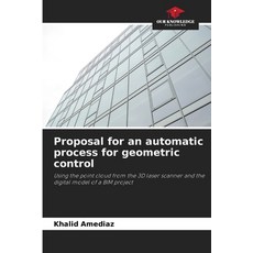(영문도서)Proposal for an automatic process for geometric control Paperback, Our Knowledge Publishing, English, 9786208866785