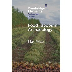(영문도서)Food Taboos in Archaeology Hardcover, Cambridge University Press, English, 9781009663571