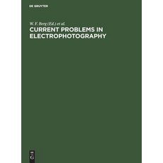 (영문도서) Current Problems in Electrophotography Hardcover, de Gruyter, English, 9783110036992