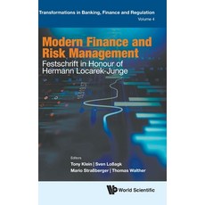 (영문도서) Modern Finance and Risk Management: Festschrift in Honour of Hermann Locarek-Junge Hardcover, Wspc (Europe), English, 9781800611900