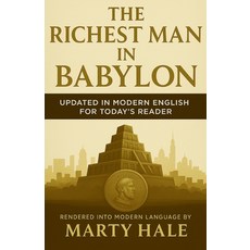 (英文圖書)The Richest Man in Babylon: Updated in Modern English for Today's Reader 平裝版, Straight Truth Press, 英文