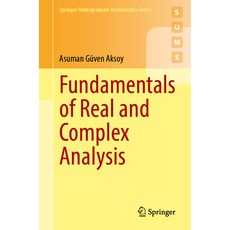 (영문도서) Fundamentals of Real and Complex Analysis Paperback, Springer, English, 9783031548307
