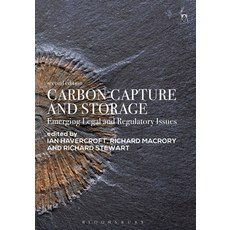 Carbon Capture and Storage: Emerging Legal and Regulatory Issues Paperback, Bloomsbury Publishing PLC