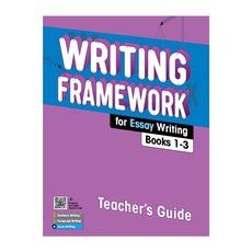 Writing Framework for Essay Writing Teacher's Guide, Writing Framework for Essay .., 웅진컴퍼스 편집부(저), Compass Publishing