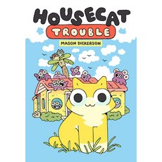 (영문도서) Housecat Trouble: (A Graphic Novel) Hardcover, Random House Graphic, English, 9780593173459