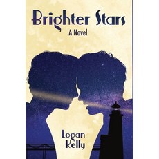 (영문도서) Brighter Stars Hardcover, Logan Kelly, English, 9798218057954