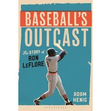 (영문도서)Baseball's Outcast: The Story of Ron Leflore Hardcover, Bloomsbury Academic, English, 9781538194959