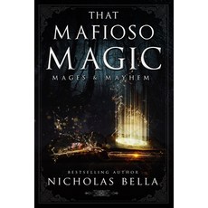 That Mafioso Magic: A Dark Mafia Paranormal Romance Paperback, Independently Published, English, 9798722508775