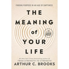 (영문도서)The Meaning of Your Life: Finding Purpose in an Age of Emptiness Paperback, Random House Large Print Pu..., English, 9798217294565