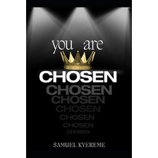 (영문도서) You are Chosen Paperback, Independently Published, English, 9798873565740