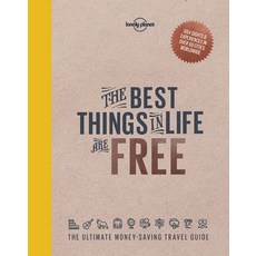 The Best Things in Life Are Free Hardcover, Lonely Planet, English, 9781760340629