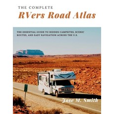 (英文圖書)The Complete RVers Road Atlas: The Essential Guide to Hidden Campsites Scenic R... 平裝版, Independently Published, 英文