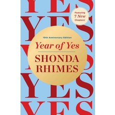 (영문도서)Year of Yes: 10th Anniversary Edition Hardcover, S&s/ Marysue Rucci Books, English, 9781668205273