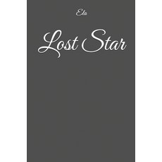 (영문도서)Lost Star Paperback, English, 9798343454505, Independently Published