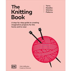 (영문도서)The Knitting Book Hardcover, DK Publishing (Dorling Kind..., English, 9798217134328