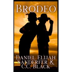 (영문도서)Brodeo Paperback, Independently Published, English, 9798294084240