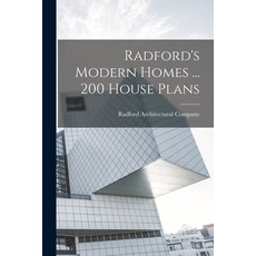 (영문도서) Radford's Modern Homes ... 200 House Plans Paperback, Legare Street Press, English, 9781015817456