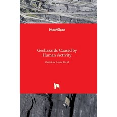 (영문도서) Geohazards Caused by Human Activity Hardcover, Intechopen, English, 9789535128014