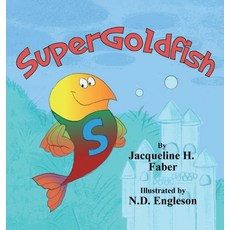 (영문도서)SuperGoldfish Hardcover, Faber Press, English, 9798995988229
