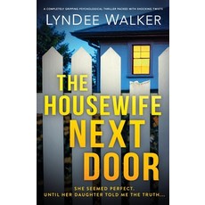 (英文圖書)The Housewife Next Door: A completely gripping psychological thriller packed wit... 平裝版, Bookouture, 英文