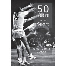 (영문도서) 50 Years in the Sport Paperback, Jgc, English, 9798218989309
