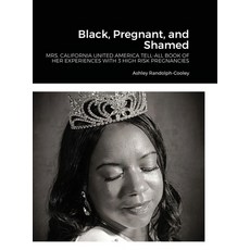 Black Pregnant and Shamed Hardcover, Lulu.com
