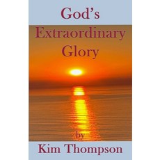 (英文圖書)God's Extraordinary Glory 平裝版, Empower Publishing, 英文