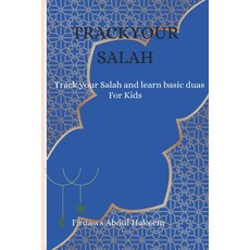 (영문도서) Track your Salah Paperback, Independently Published, English, 9798864173978