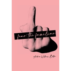 (英文圖書)Fear The Familiar 平裝版, Clutch Industries, 英文