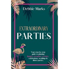 (영문도서) Extraordinary Parties Hardcover, Authors & Co, English, 9781913728687