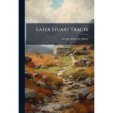 (英文圖書)Later Stuart Tracts 平裝版, Nabu Press, 英文