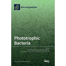 (영문도서)Phototrophic Bacteria Hardcover, Mdpi AG, English, 9783036555560
