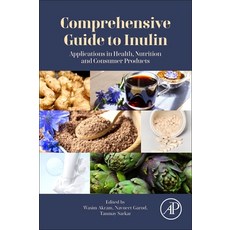 (英文圖書)Comprehensive Guide to Inulin: Applications in Health Nutrition and Consumer Pr... 平裝版, Academic Press, 英文