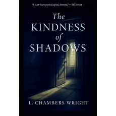 (英文圖書)The Kindness of Shadows 平裝版, Machen Society Press, 英文