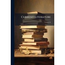 (英文書)Current Literature; Volume 26 平裝版, Nabu Press, English, Paperback